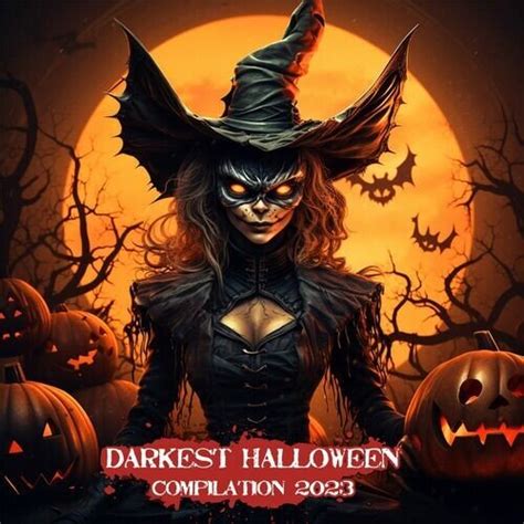 Various Artists Darkest Halloween Compilation 2023 Softarchive