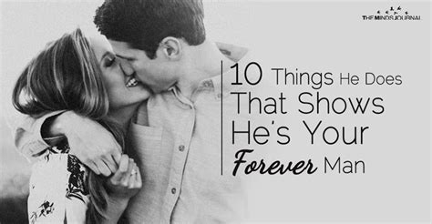 10 things he does that shows he s your forever man relationship activities relationship help