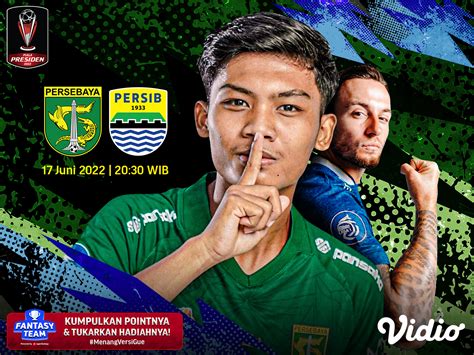 Live Streaming Persib Vs Persebaya Di Piala Presiden 2022 Vidio
