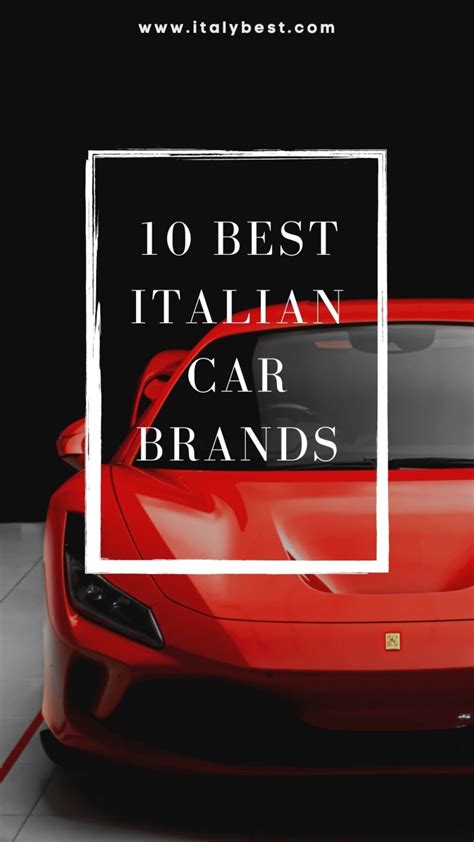 10 Best Italian Car Brands Italian Luxury Cars Italy Best
