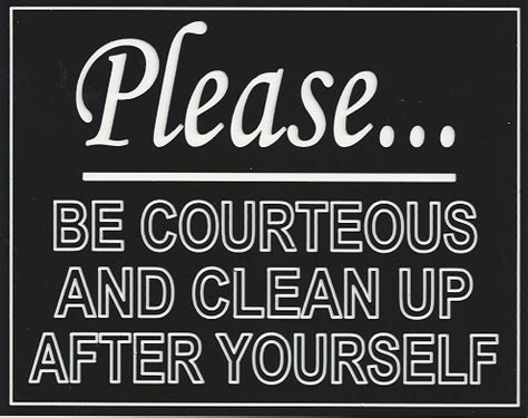 Free Printable Clean Up After Yourself Signs Prntbl Concejomunicipaldechinu Gov Co