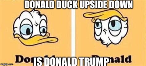 Image Tagged In Donald Duck Donald Trump Imgflip