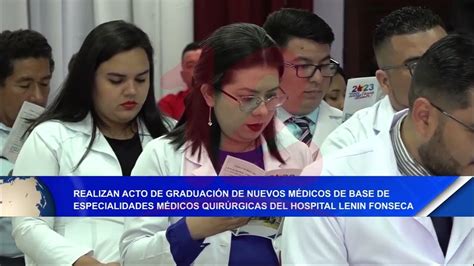 Noticias12nicaragua Realiza Acto De Graduación De Nuevos Médicos Del