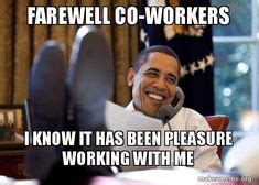 Find the newest farewell meme meme. 46 best Boss and Colleagues: Quotes, Messages and Poems ...