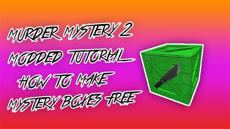 How To Make Mystery Boxes Free Mm2 Modded Tutorial Youtube