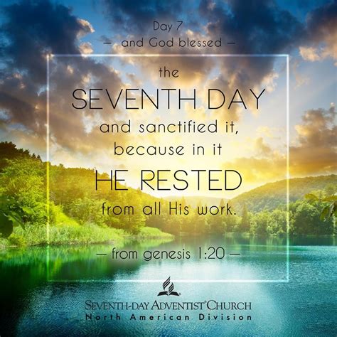 The Seventh Day And Soncified It Because In It He Rested From All His Work
