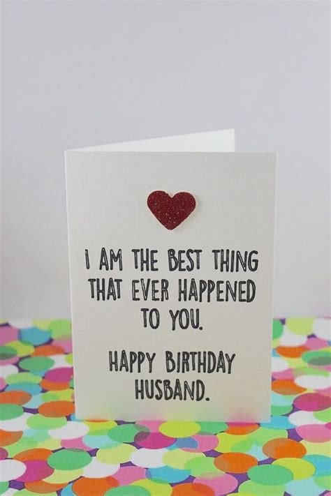 Funny Husband Birthday Card I Am The Best Thing That Ever Etsy Canada Husband Birthday Card