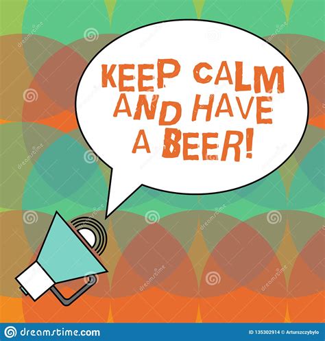 conceptual hand writing showing keep calm and have a beer business photo text relax enjoy a