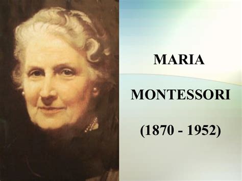 Mujerícolas Maria Montessori Una Pedagoga Revolucionaria
