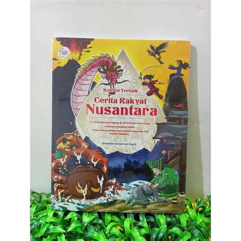 Jual Buku Anak Koleksi Terbaik Cerita Rakyat Nusantara Indonesiashopee