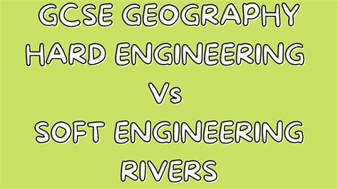 Hard Vs Soft Engineering Gcse Geography Youtube