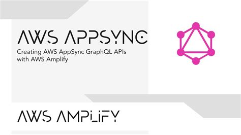 Creating Aws Appsync Graphql Apis With Aws Amplify