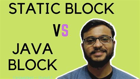 Static Block And Non Static Block In Java Instance Block Java Block