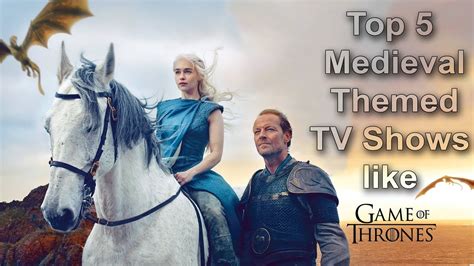 Top 5 Medieval Themed Tv Shows Like Game Of Thrones Part 1 Youtube