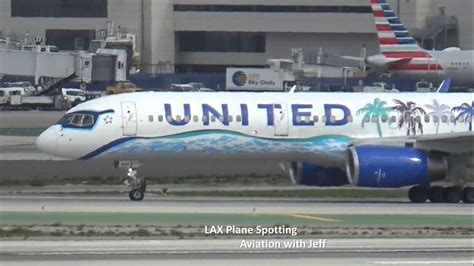 Lax Plane Spotting 2021 United Airlines Her Art Here And More Youtube