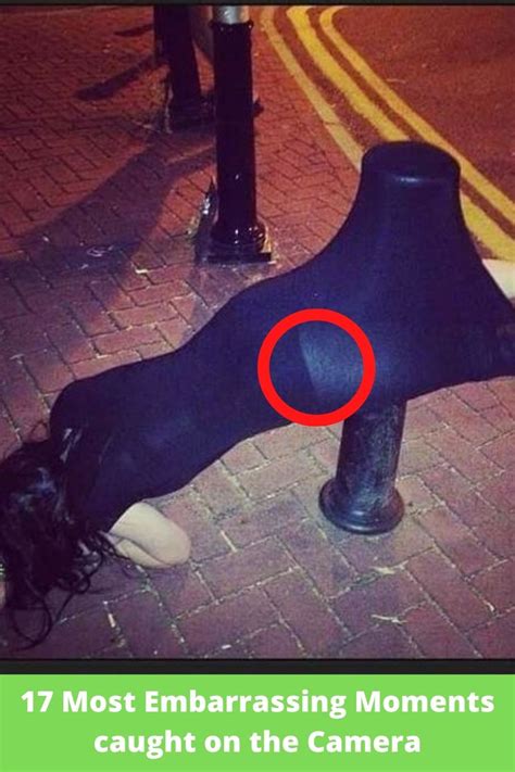 17 Most Embarrassing Moments Caught On The Camera Embarrassing Moments Most Embarrassing