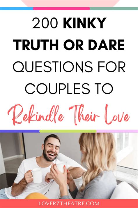 200 Truth Or Dare Questions For Couples To Rekindle Their Love