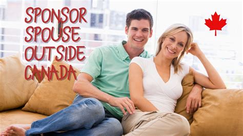 Sponsor Your Spouse Outside Canada