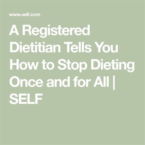 How To Rid Yourself Of The Diet Mentality And Stop Dieting Once And For All Diet Mentality