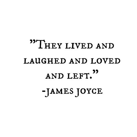 Do you like this video? James Joyce Quotes Tumblr - VisitQuotes