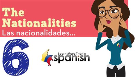 Ver más ideas sobre nacionalidades, clase de español, aprender español. Learn Spanish with LMTS - Lesson 6 Las Nacionalidades ...