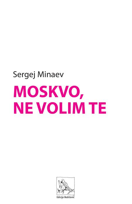 Moskvo Ne Volim Te Edicije Božičević