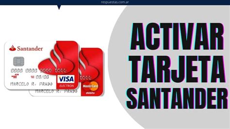 Activar Tarjeta Santander Rio Para El Exterior Desde Cajero Automatico ACTIVARTARJETAS