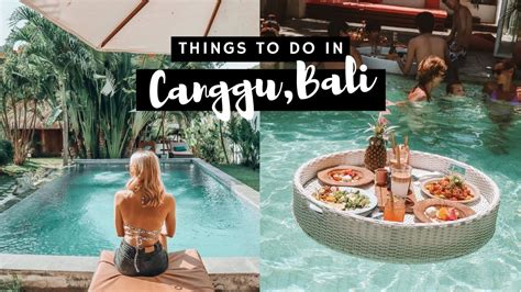 Travel To Bali Things To Do In Canggu Youtube