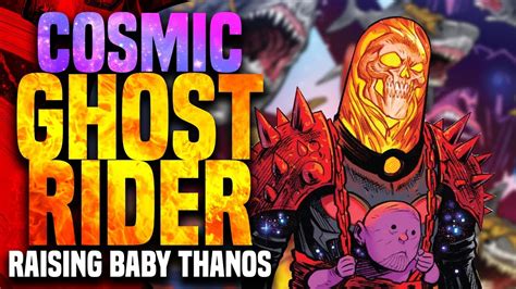 Cosmic Ghost Rider Raising Baby Thanos Youtube