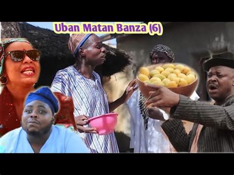 Matan zamani 3&4 latest hausa film 2020 /muryar hausa tv. Uban Matan Banza Episode 6 Latest Hausa Movie 2019 - YouTube