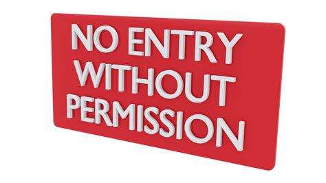 Entry Redistricted Signage No Entry Without Permission Signage