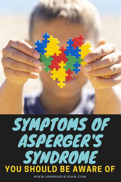 Symptoms Of Asperger’s Syndrome You Should Be Aware Of Annmarie John