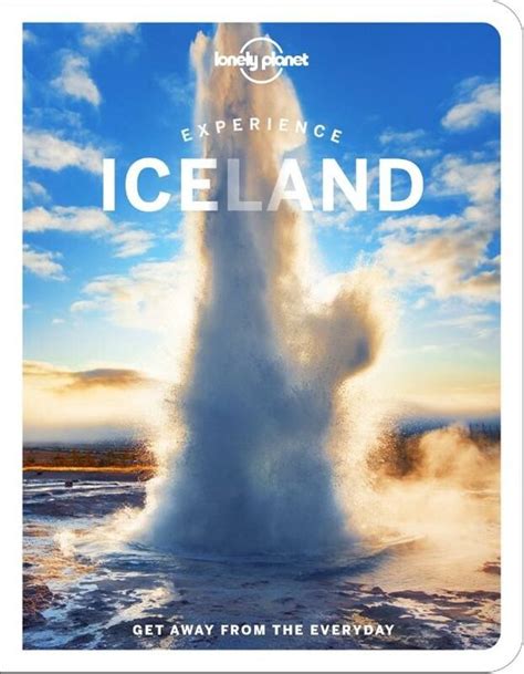 Travel Guide Lonely Planet Experience Iceland Lonely Planet
