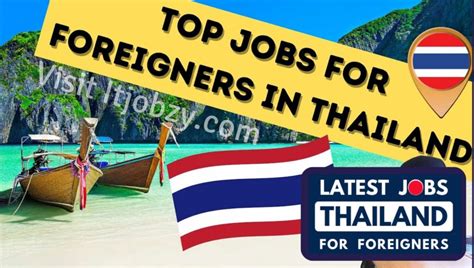 Jobs In Thailand For Foreigners In 2023 With Thai Work Visa