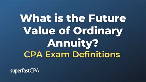 What Is The Future Value Of Ordinary Annuity