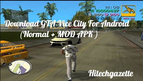Grand Theft Auto Vice City For Android Gta Download Guide For Mobiles