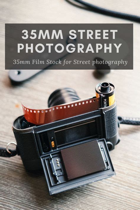 Best 35mm Film Stocks You Should Try For Street Photography Film