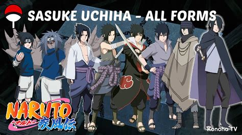 Sasuke Uchiha All Forms And Character Growth Youtube