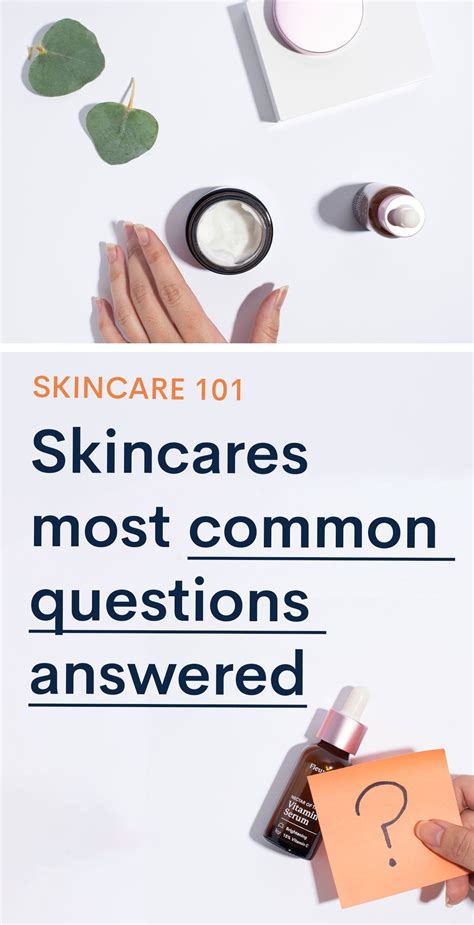 8 Common Skin Care Questions Answered