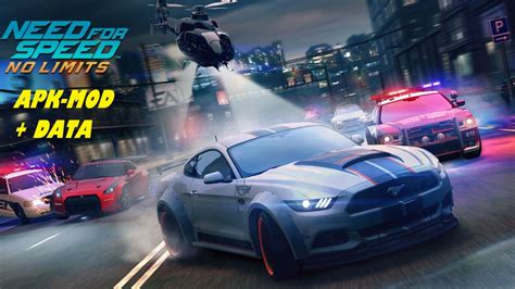 The file need for speed: Need for Speed No Limits Apk Mod Data for Android Download