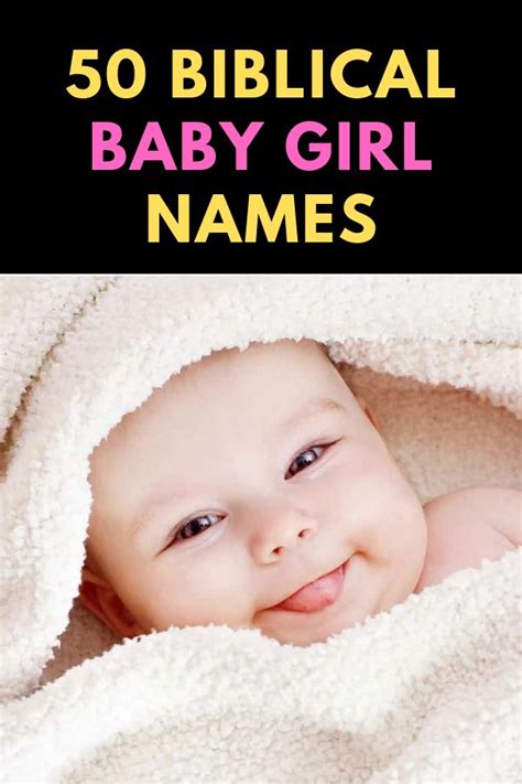 50 Biblical Baby Girl Names And Their Meanings Baby Girl Names Girl