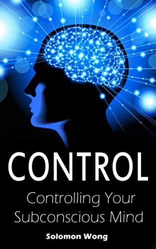 Control Controlling Your Subconscious Mind Meditation Subconscious