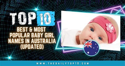 Top 10 Best Most Popular Baby Girl Names In Australia Updated
