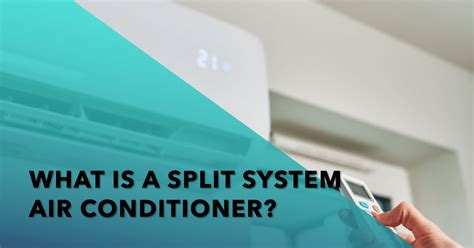 What Is A Split System Air Conditioner Sunshine Coast Air