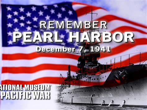 Pearl Harbor Remembrance Day National Museum Of The Pacific War