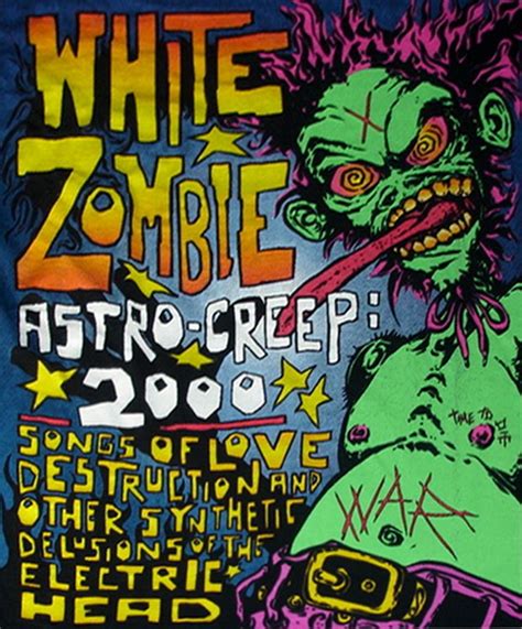 Astro Creep 2000 T Shirt Poster Artwork Rob Zombie White Zombie