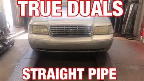 2000 Ford Crown Victoria V8 True Dual Exhaust W Straight Pipes Youtube