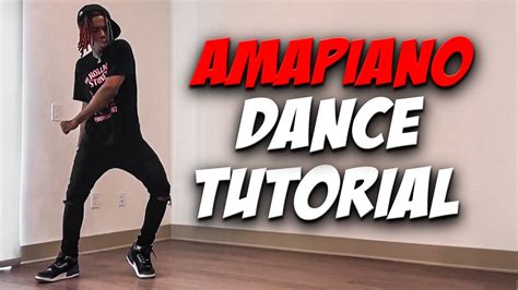 Best Amapiano Dance Moves To Learn In 2023 Youtube