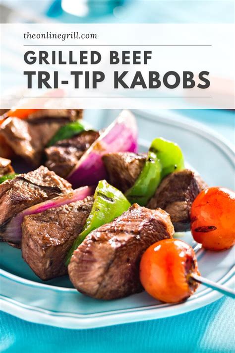 Grilled Tri Tip Kabobs Marinated Beef Skewers