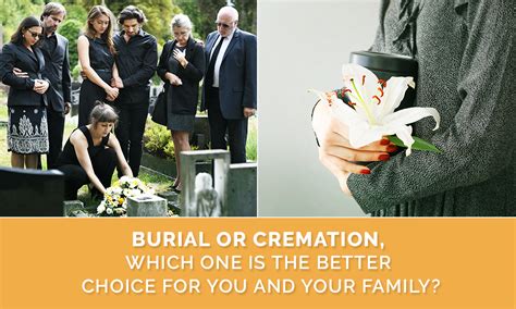 Burial Or Cremation Which One Is The Better Choice